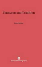 Tennyson and Tradition