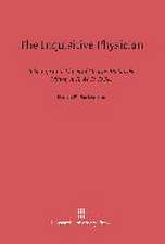 The Inquisitive Physician