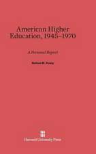 American Higher Education, 1945-1970