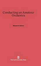 Conducting an Amateur Orchestra