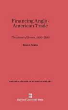 Financing Anglo-American Trade