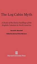 The Log Cabin Myth