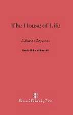 The House of Life