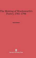 The Making of Wordsworth's Poetry, 1785-1798