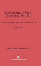 The Opening of South Lebanon, 1788-1840