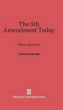 The 5th Amendment Today