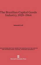 The Brazilian Capital Goods Industry, 1929-1964