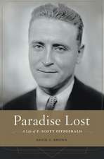 Paradise Lost – A Life of F. Scott Fitzgerald