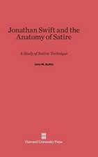 Jonathan Swift and the Anatomy of Satire