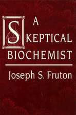 A Skeptical Biochemist