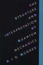 The Structure & Interpretation of Quantum Mechanics