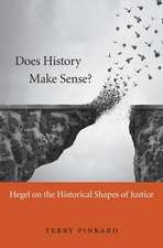 Does History Make Sense? – Hegel on the Historical Shapes of Justice