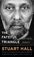 The Fateful Triangle – Race, Ethnicity, Nation