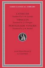 Catullus. Tibullus. Pervigilium Veneris (Trans. Cornish) (Latin)