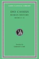 Roman History, Volume VI – Books 51–55 (Trans. Cary) (Greek)