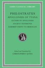 Apollonius of Tyana, Volume III – Letters of Apollonius. Ancient Testimonia. Eusebius′s Reply to Hierocles