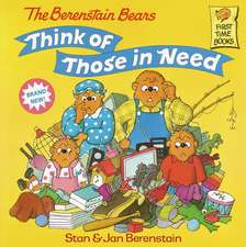 The Berenstain Bears Think of Those in Need