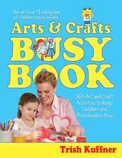 The Arts & Crafts Busy Book