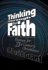 Thinking Through Our Faith