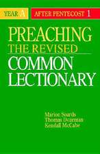 Preaching the Revised Common Lectionary Year a