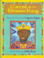 Carol of the Brown King: Nativity Poems