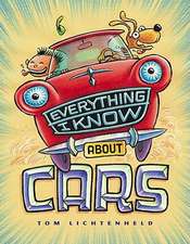 Everything I Know about Cars