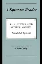 A Spinoza Reader – The Ethics and Other Works