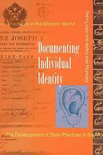 Documenting Individual Identity – The Development of State Practices in the Modern World