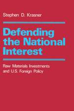 Defending the National Interest – Raw Materials Investments and U.S. Foreign Policy