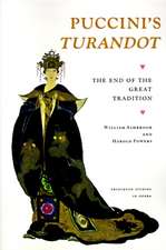 Puccini`s Turandot – The End of the Great Tradition