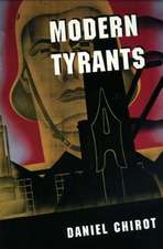 Modern Tyrants – The Power and Prevalence of Evil in Our Age