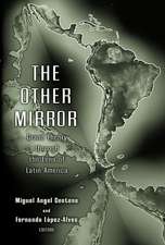 The Other Mirror – Grand Theory through the Lens of Latin America