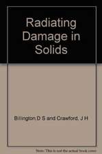 Radiation Damage in Solids