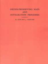 Order-Preserving Maps and Integration Processes