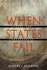 When States Fail – Causes and Consequences