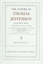 The Papers of Thomas Jefferson, Retirement Serie – 12 August 1810 to 17 June 1811