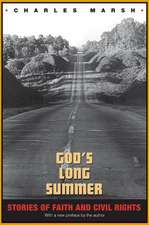 God`s Long Summer – Stories of Faith and Civil Rights