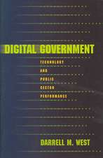 Digital Government – Technology and Public Sector Performance