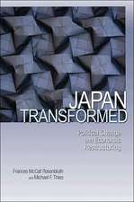 Japan Transformed – Political Change and Economic Restructuring