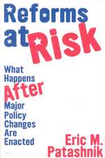 Reforms at Risk