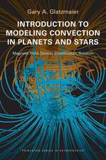 Introduction to Modeling Convection in Planets and Stars – Magnetic Field, Density Stratification, Rotation