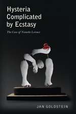 Hysteria Complicated by Ecstasy – The Case of Nanette Leroux