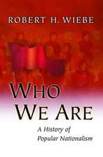 Who We Are – A History of Popular Nationalism