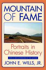 Mountain of Fame – Portraits in Chinese History