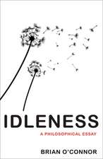 Idleness – A Philosophical Essay