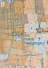 The Moral Background