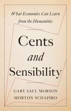 Cents and Sensibility – What Economics Can Learn from the Humanities