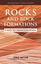 Rocks and Rock Formations – A Key to Identification