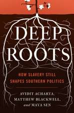 Deep Roots