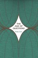 The Age of Questions – Or, A First Attempt at an Aggregate History of the Eastern, Social, Woman, American, Jewish, Polish, Bullion, Tuberculosis, a